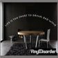 Wall decal with curved quote: LIFE IS TOO SHORT TO DRINK BAD WINE