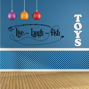 Vinyl wall decal: 'Live Laugh Fish' text with fish, and vertical 'TOYS'