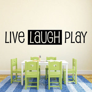 Live Laugh Play wall decal with bold black letter outlines