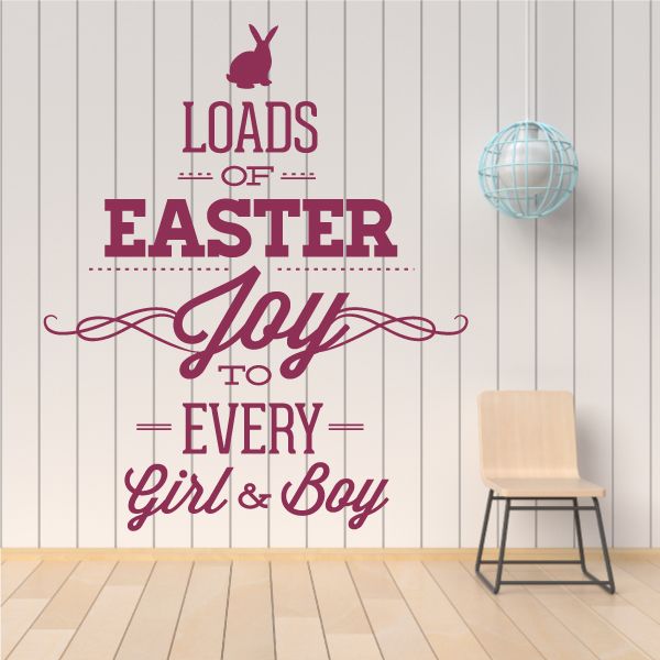 Image of Loads Of Easter Joy To Every Girl and Boy Decal