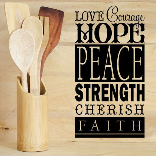 Image of Love Courage Hope Peace Strength Cheris Faith Decal