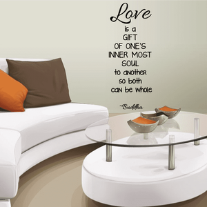 Wall decal with flowing Love script and quote ending Buddha