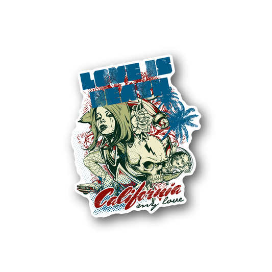 Die-cut vinyl sticker with illustrated woman, skulls, and “California Love” text
