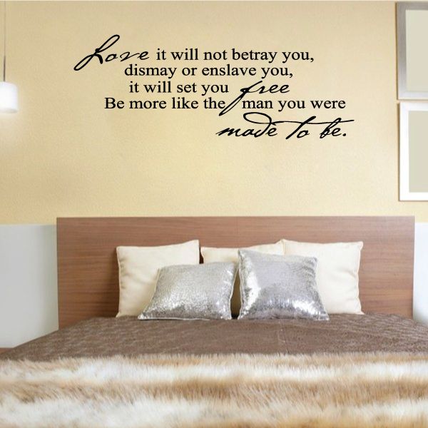 Image of Love It Will Not Betray You Dismay Or Enslave You It Will Set You Free Decal