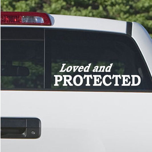 Image of Loved and Protected Decal