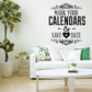 Wedding calendar wall decal with “Mark Your Calendars” and “Save the Date” text