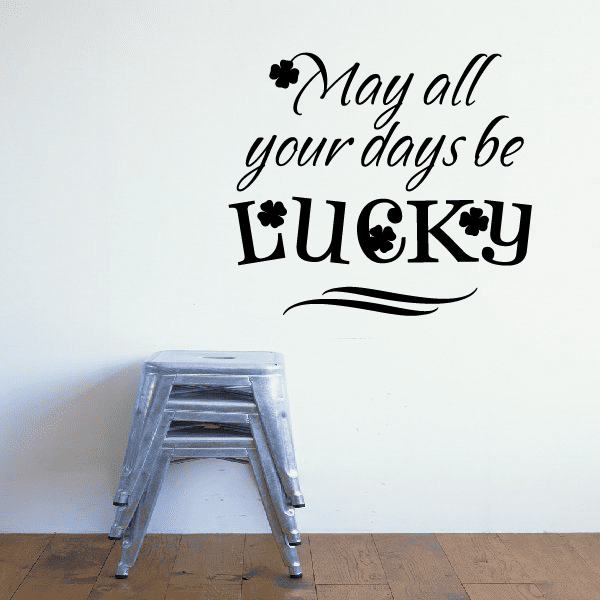 Image of May All your days be Lucky Clover Decal