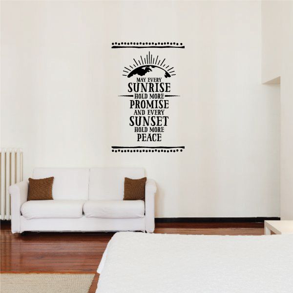 Image of May Every Sunrise Hold More Promise and Every Sunset Hold more Peace Wall Decal