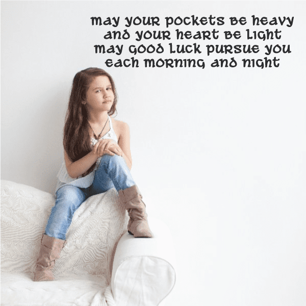 Quote wall decal vinyl with text: may your pockets be heavy, heart be light