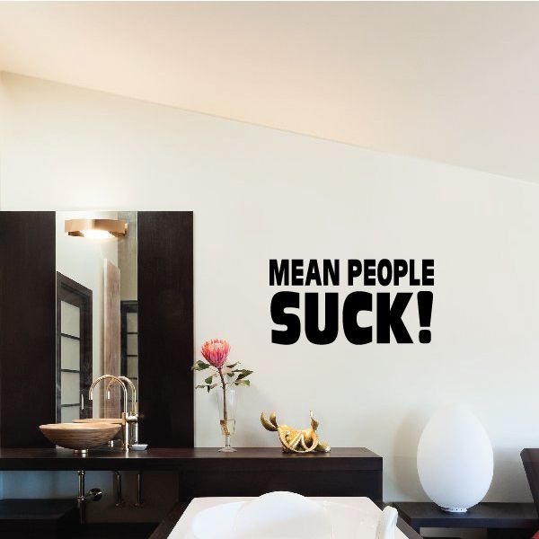 Image of Mean People Suck Decal