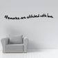 Cursive wall decal: Memories are stitched with love
