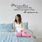 Miracles quote wall decal, black script typography: 'beauty of their dreams'.