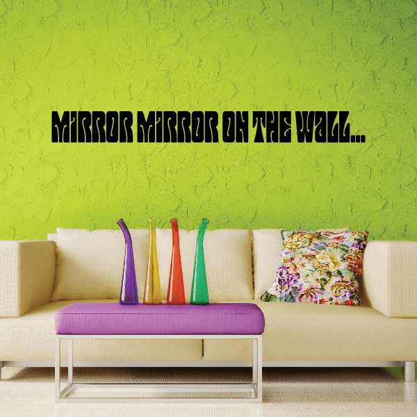 Image of Mirror mirror on the wall Wall Decal