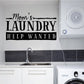 Laundry wall decal with Mom's Laundry Help Wanted lettering