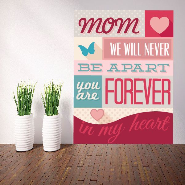 Image of Mom We Will Never Be Apart Mothers Day Typography Wall Decal - Vinyl Decal - Car Decal - Idcolor002
