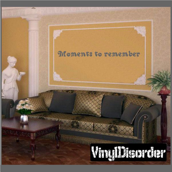 Wall decal with text "Moments to remember" in a rectangular border