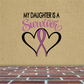Heart ribbon decal with “My Daughter Is A Survivor” text, pink and black
