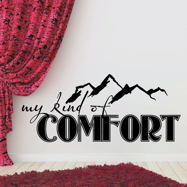 Image of My Kind of Comfort are the Mountains Wall Decal