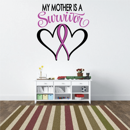 Image of My Mother Is A Survivor Heart Ribbon Printed Die Cut Decal