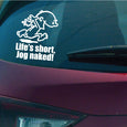 Image of Naked Calvin - Life is Short Man Decals