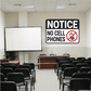 Notice no cell phones sticker with red barred phone icon and bold text