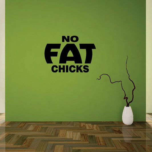 Image of No Fat Chicks Text Decal