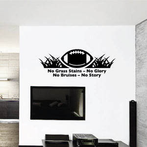 Vinyl wall decal featuring black football and text: No Grass Stains—No Glory