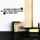 Dog paw print wall decal with motivational text, black vinyl lettering