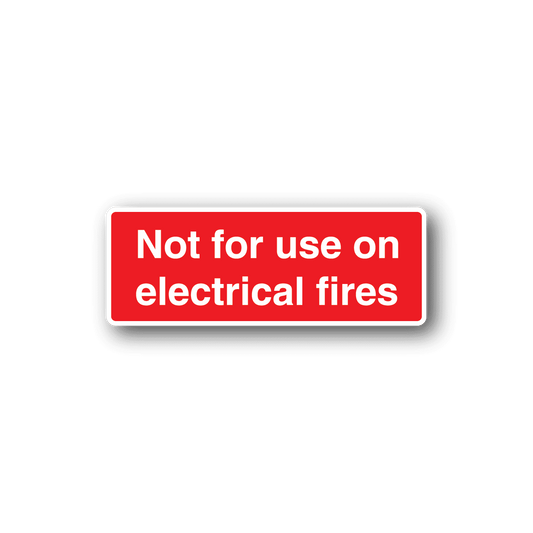 Image of Not For Use On Electrical Fires Safety Sticker