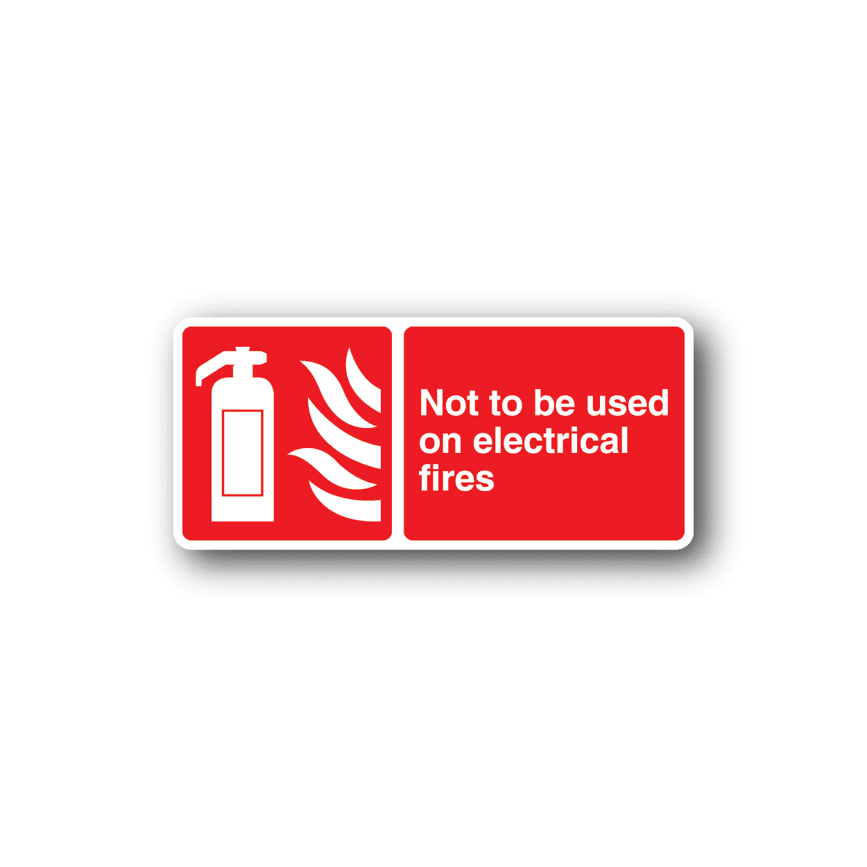 Image of Not to be used on electrial fires Sticker