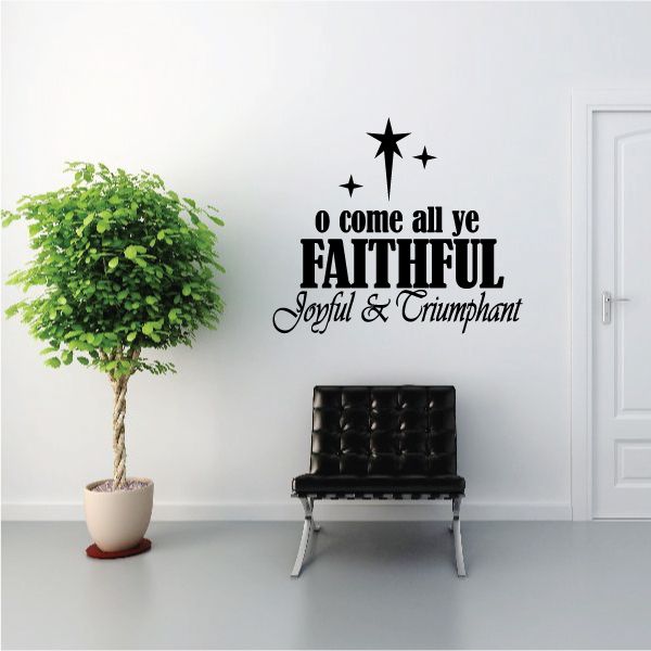 Image of O Come All Ye Faithful Quote Decal