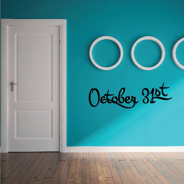 Image of October 31st Script Style Decal