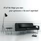 Wall decal quote in black cursive: your expression is the most important