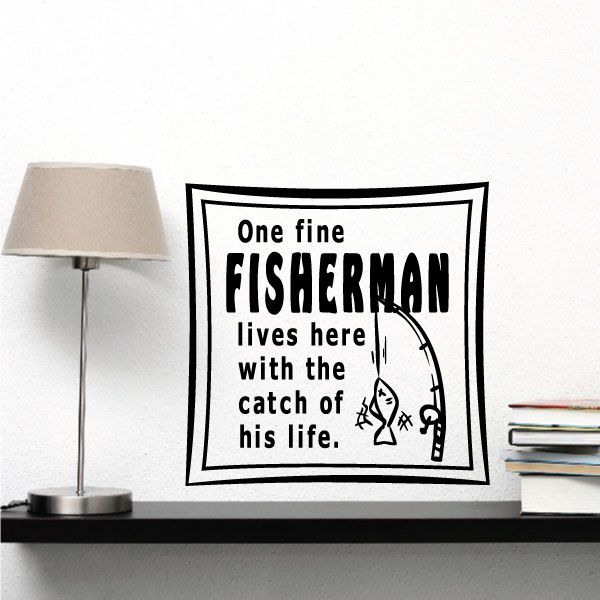 Image of One fine fisherman lives here with the catch of his life Decal