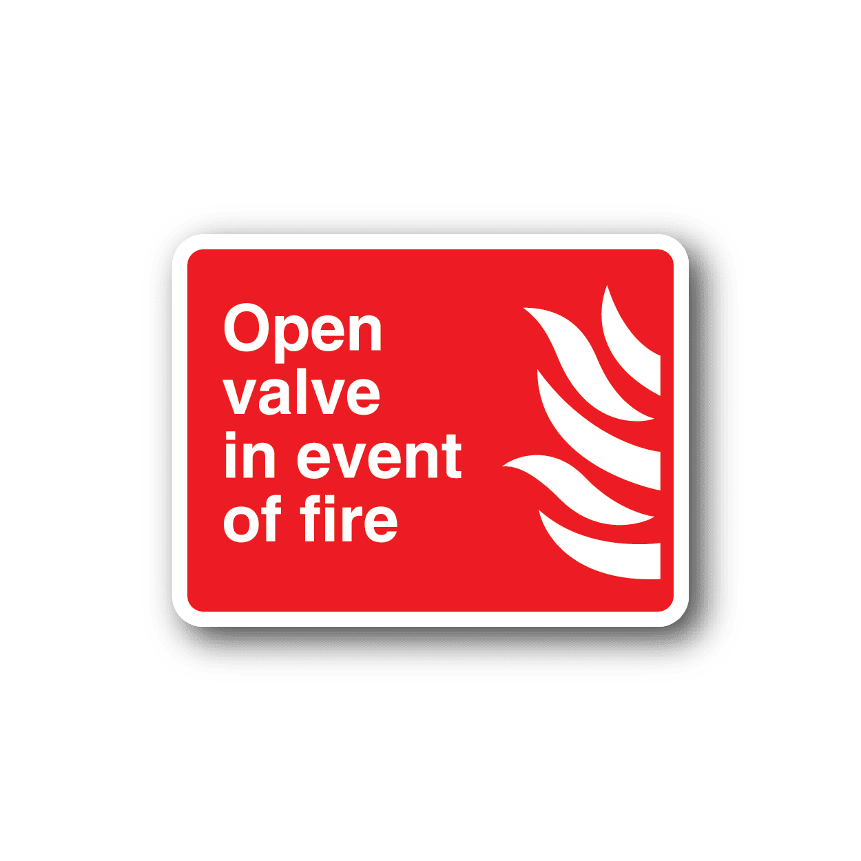 Image of Open Valve In Event Of Fire Safety Sticker