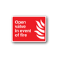 Fire safety sticker: Open valve in event of fire, red with white text and flame icon