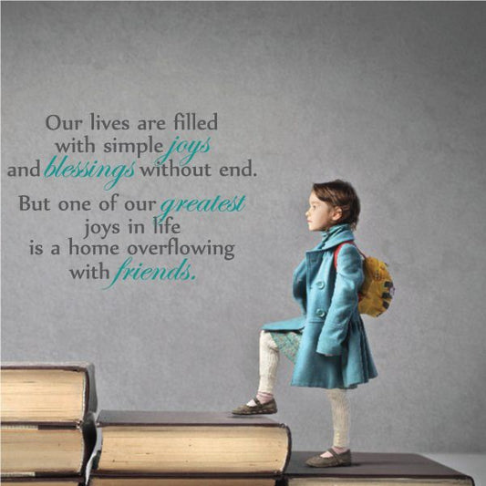 Image of Our Lives are Filled with simple Joys and Blessings Printed Die Cut Wall Decal