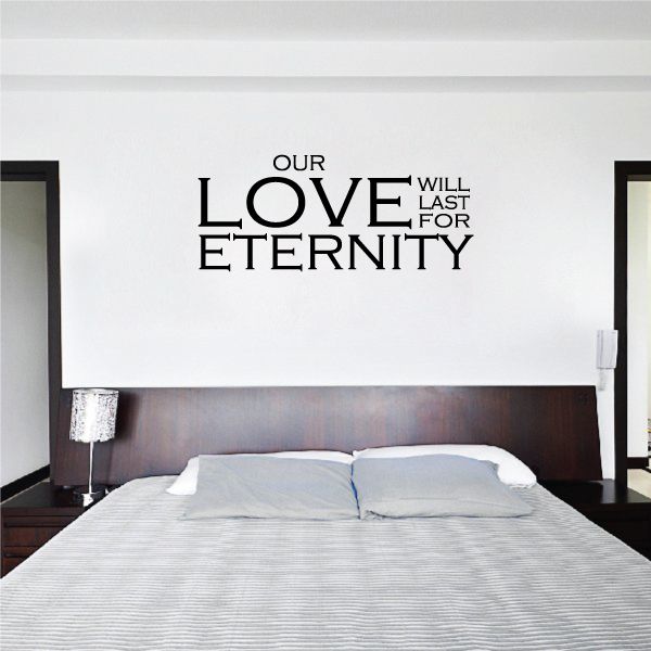 Image of Our Love Will Last For Eternity Decal