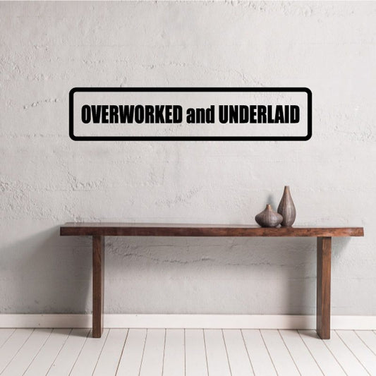 Image of Overworked and underlaid Decal