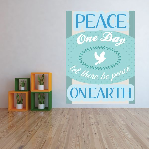 Peace Day wall decal with peace dove and Let there be peace on earth wording