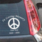 Peace sign memorial decal, white In Loving Memory and custom text