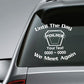 Police custom remembrance decal on car window with POLICE emblem and text 'Until The Day'