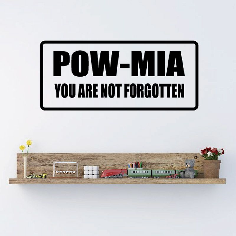 Image of Pow mia you are not forgotten Decal