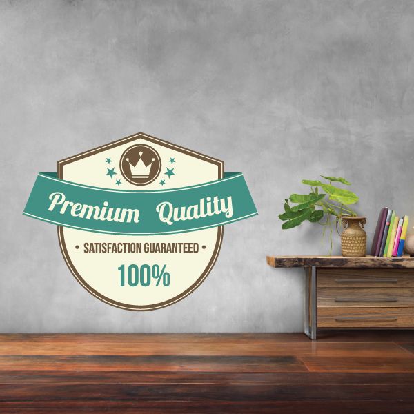 Image of Premium Quality Satisfaction Guaranteed 100% Retail Discount Sign Wall Decal - Vinyl Decal - Car Decal - Idcolor032