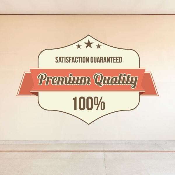 Image of Premium Quality Satisfaction Guaranteed 100% Retail Discount Sign Wall Decal - Vinyl Decal - Car Decal - Idcolor033
