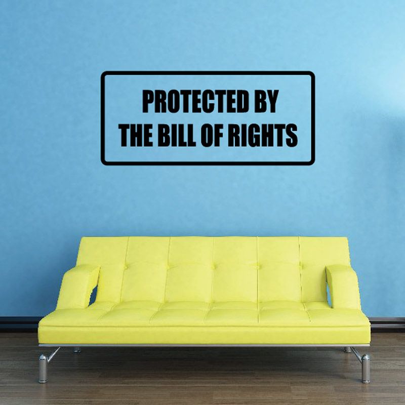 Image of Protected by the bill of rights Decal