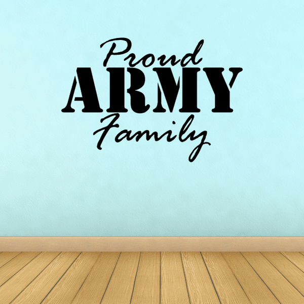 Army family vinyl decal with 'Proud Army Family' text in black