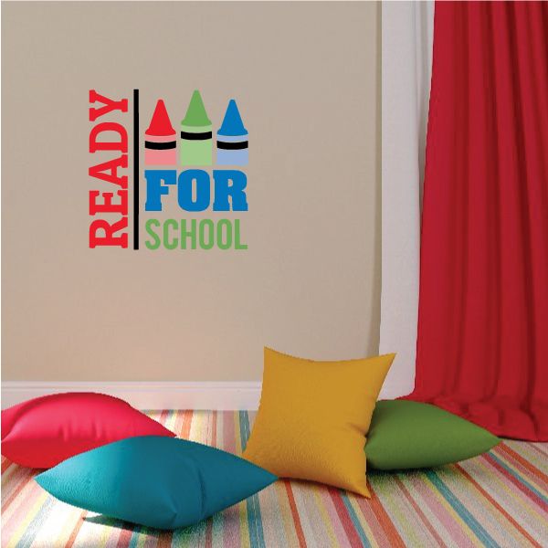 Colorful crayon and Ready For School wall decal with READY vertical letters