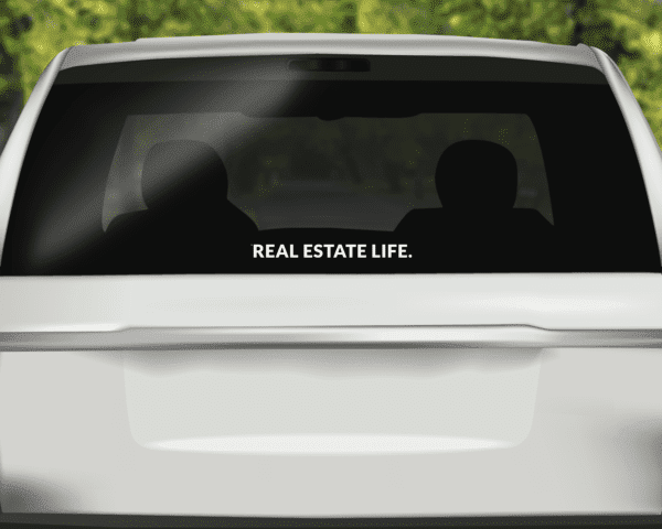 Real Estate Life - Horizontal - 18 Inch