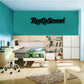 Vinyl wall decal with Really Stoned black stylized lettering